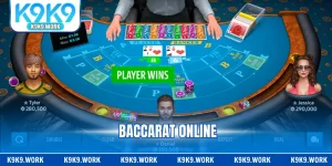 Baccarat Online - Game Giải Trí Sòng Bài Hot Top 1